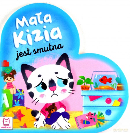 Mała Kizia jest smutna. Maluch nazywa emocje [KSIĄŻKA]
