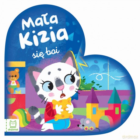 Mała Kizia się boi. Maluch nazywa emocje [KSIĄŻKA]
