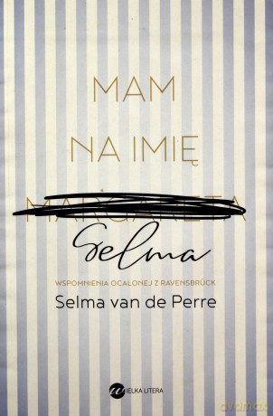 Mam na imię Selma - Selma van de Perre [KSIĄŻKA]