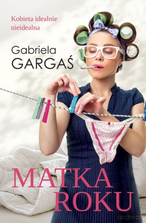 Matka roku - Gabriela Gargaś [KSIĄŻKA]