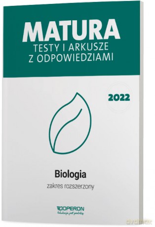 Matura 2022 Biologia testy i arkusze zakres rozszerzony [KSIĄŻKA]
