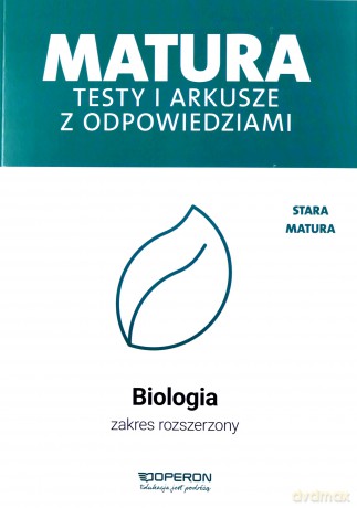 Matura 2022 Biologia testy i arkusze zakres rozszerzony [KSIĄŻKA]
