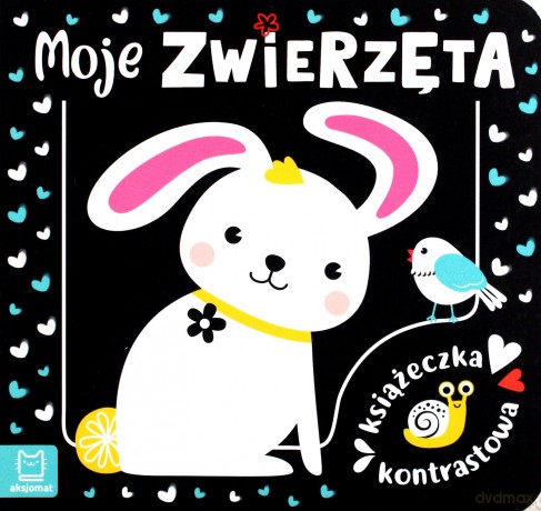 Moje zwierzęta. Książeczka kontrastowa - Agnieszka Bator [KSIĄŻKA]