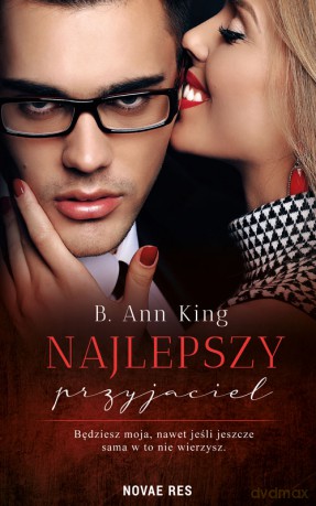 Najlepszy przyjaciel - B. Ann King [KSIĄŻKA]