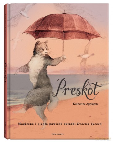 Preskot - Katherine Applegate [KSIĄŻKA]