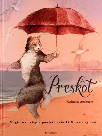 Preskot - Katherine Applegate [KSIĄŻKA]
