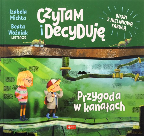 Przygoda w kanałach. Czytam i decyduję - Izabela Michta [KSIĄŻKA]