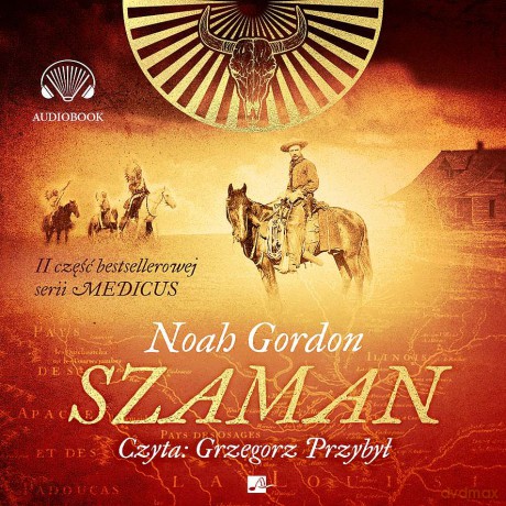 Szaman - Noah Gordon [AUDIOBOOK]