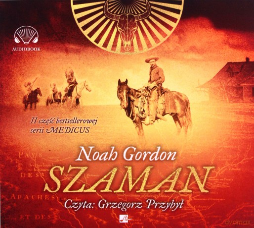 Szaman - Noah Gordon [AUDIOBOOK]