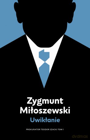Uwikłanie. (Tom 1) - Zygmunt Miłoszewski [KSIĄŻKA]