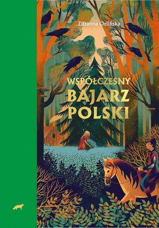 Współczesny bajarz polski - Zuzanna Orlińska [KSIĄŻKA]