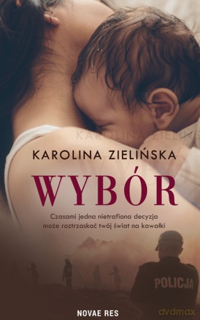 Wybór - Karolina Zielińska [KSIĄŻKA]