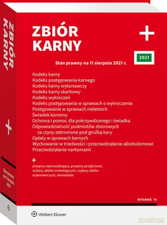 Zbiór karny PLUS Stan prawny na 11 sierpnia 2021 r. [KSIĄŻKA]