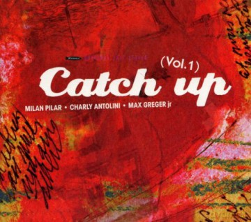 Catch Up: Catch Up Vol. 1 [CD]