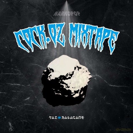 Kaz Bałagane: Cock.Oz Mixtape [CD]