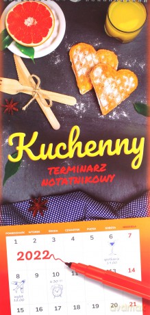 Kalendarz 2022 Notatnikowy Kuchenny [KALENDARZ]