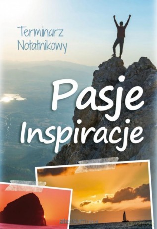 Kalendarz 2022 Notatnikowy Pasje inspiracje [KALENDARZ]