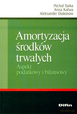 Amortyzacja Środków Trwałych [KSIĄŻKA]
