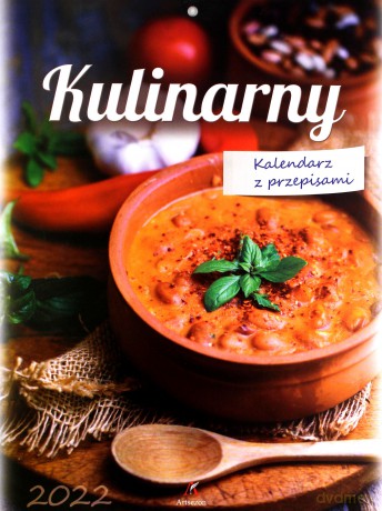 Kalendarz 2022 Ścienny Kulinarny z przepisami [KALENDARZ]