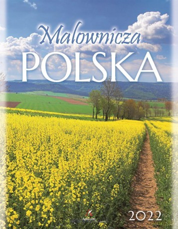 Kalendarz 2022 Ścienny Malownicza Polska [KALENDARZ]