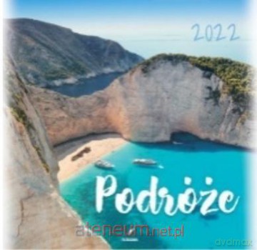 Kalendarz 2022 Ścienny Podróże [KALENDARZ]