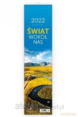 Kalendarz 2022 Ścienny Świat wokół nas [KALENDARZ]