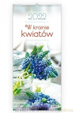 Kalendarz 2022 Ścienny W krainie kwiatów [KALENDARZ]