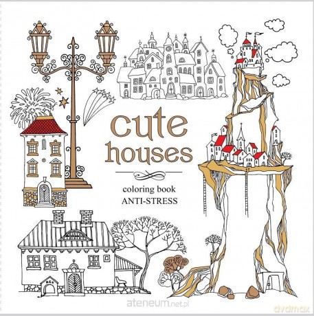 Kolorowanka antystresowa 200x200 12 Cute houses [KSIĄŻKA]
