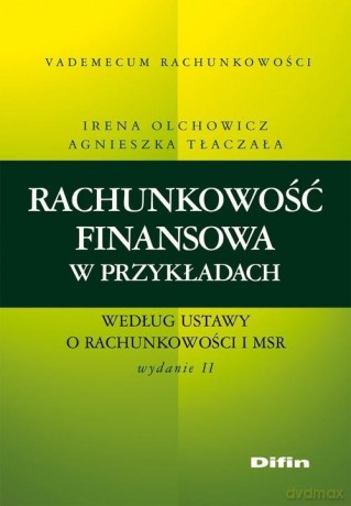 Rachunkowość Finansowa W Przykładach [KSIĄŻKA]