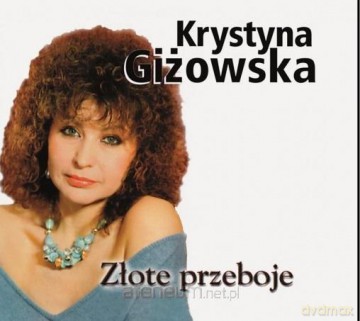 Krystyna Giżowska - Złote Przeboje [CD]
