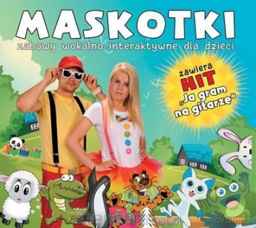 Maskotki. Zabawy wokalno-interaktywne dla [CD]