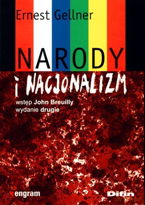 Narody I Nacjonalizm - Ernest Gellner [KSIĄŻKA]