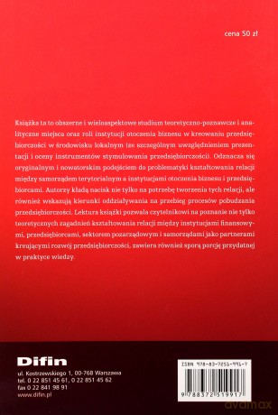 Instytycje Otoczenia Biznesu. Rozwój Wsparcie Instrumenty [KSIĄŻKA]