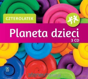 Planeta dzieci. Czterolatek Komplet 3 płyt