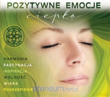 Pozytywne Emocje: Ciepło [CD]