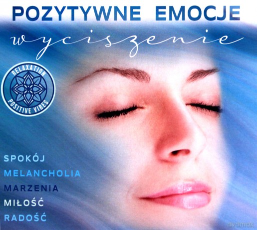 Pozytywne Emocje: Wyciszenie [CD]