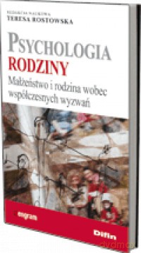 Psychologia Rodziny - Teresa Rostowska [KSIĄŻKA]