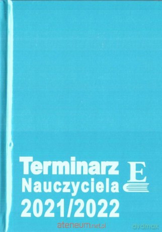 Terminarz Nauczyciela 2021/2022 [KALENDARZ]