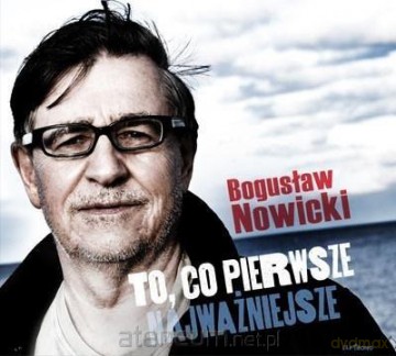 To, co pierwsze - najważniejsze [CD]