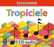 Tropiciele Sześciolatek [KSIĄŻKA]