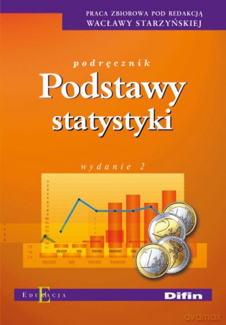 Podstawy Statystyki Wyd.2 Podręcznik [KSIĄŻKA]