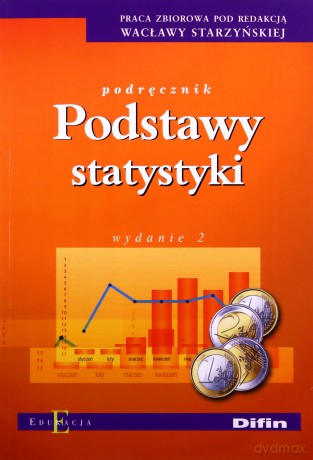 Podstawy Statystyki Wyd.2 Podręcznik [KSIĄŻKA]