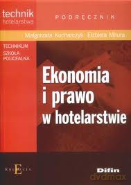 Ekonomia i prawo w hotelarstwie [KSIĄŻKA]