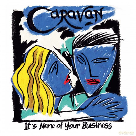 Caravan: It'S None Of Your Business (digipack) [CD]