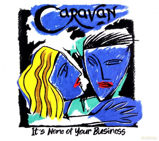 Caravan: It'S None Of Your Business (digipack) [CD]