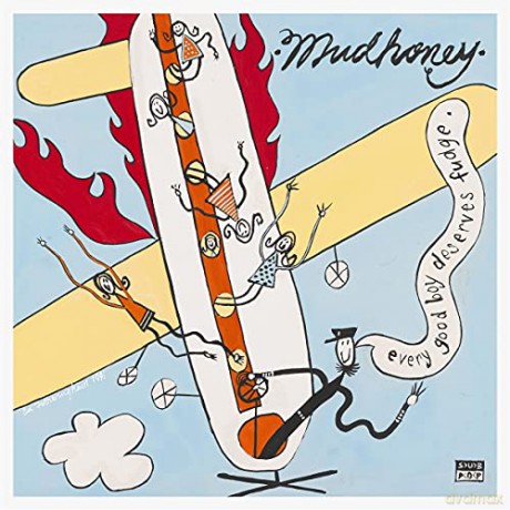 Mudhoney: Every Good Boy Deserves Fudge (30th Anniversary Deluxe) [Winyl]