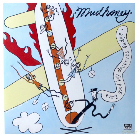 Mudhoney: Every Good Boy Deserves Fudge - 30th Anniversary Edition [2xWinyl]