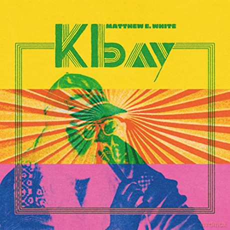 Matthew E. White: K Bay [CD]