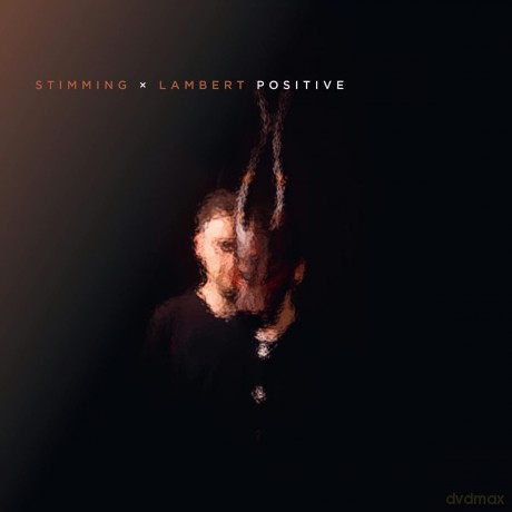 Stimming x Lambert: Positive [CD]
