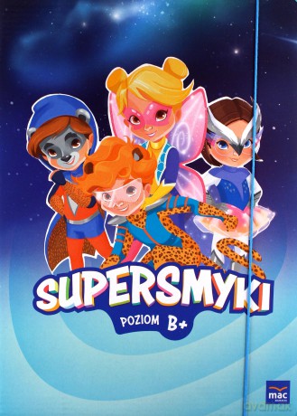Supersmyki. Poziom B+ Sześciolatek Pakiet [KSIĄŻKA]